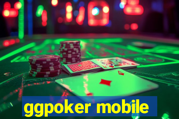 ggpoker mobile